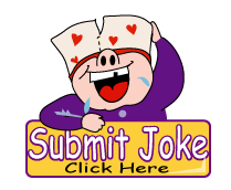 Submit Jokes - Funny jokes can be submitted here!